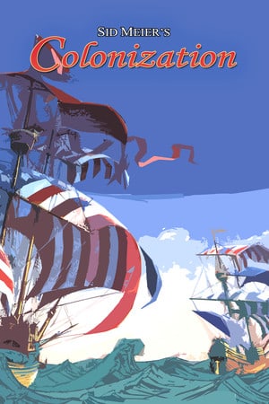 Sid Meier’s Colonization (Classic)