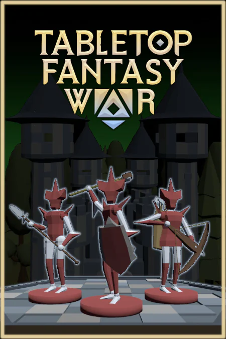 Tabletop Fantasy War (Настольная фэнтезийная война)