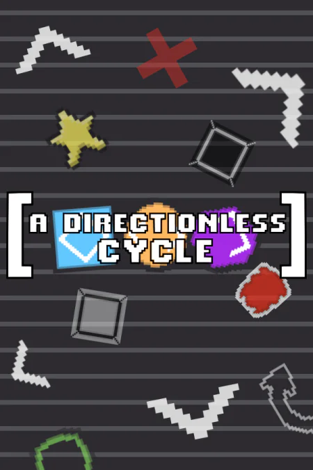 A Directionless Cycle (Бесцельный цикл)