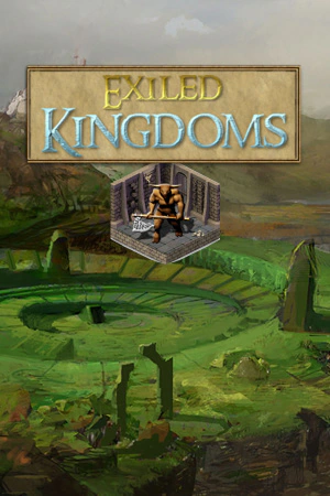 Exiled Kingdoms (Изгнанные королевства)